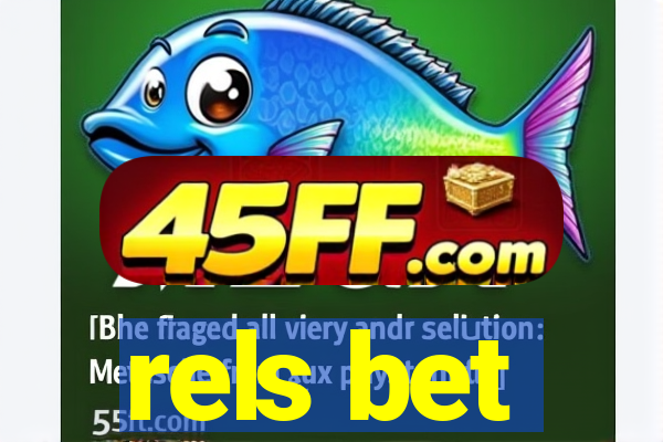 rels bet